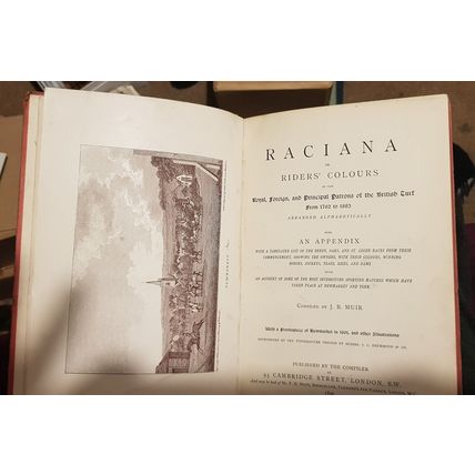 Raciana or Racing Colours of the world 1762-1883 JB Muir 1890 Very Rare