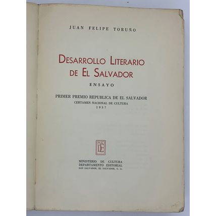 Desarrollo Literario de El salvador, Juan Felipe Toruno