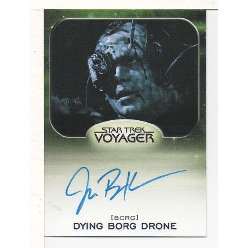 SIGNED CARD - STAR TREK: ALIENS JON BRECK - DYING BORG DRONE (2014)