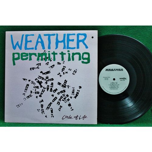 Weather Permitting - Code of Life - HLP 524 - NM