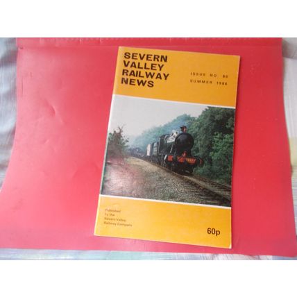TRAINS SEVERN VALLEY / ISSUE 80 / SUMMER 1986 / (19/01) FREE POSTAGE U K