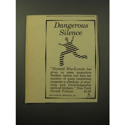 1960 Houghton Mifflin Book Advertisement - Dangerous Silence by Donald MacKenzie