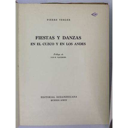 Fiestas y danzas en el cuzco y en los andes, Pierre verger