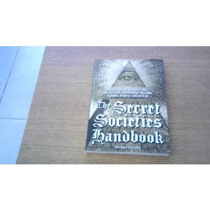 The Secret Societies Handbook. Michael Bradley (Paperback) Cassell (2005) NEW