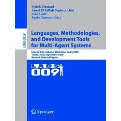 Languages Methodologies and Development Tools for Multi Agent Systems