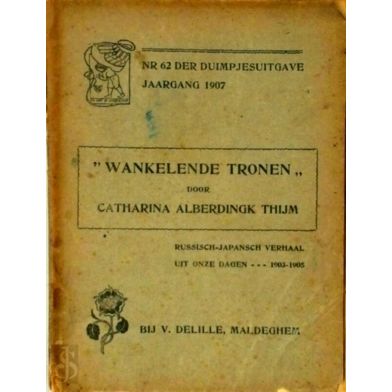 Wankelende Tronen - Russisch-Japansch Verhaal uit Onze Dagen 1903-1905 by Cathar