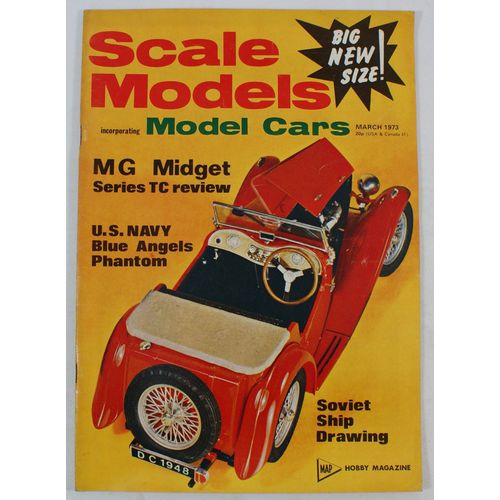 Scale Models (1969) Vol.4 # 3 - March 1973, MG Midget, Blue Angels Phantom