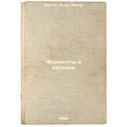 Fermenty i bolezni. In Russian /Enzymes and Diseases