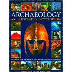 Illustrated Encyclopedia Of Archaeology