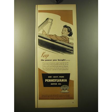 1950 Pennsylvania Motor Oil Ad - Keep the power you bought