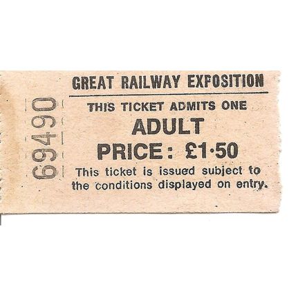 Great Railway Exposition Roll Ticket - Adult Admission