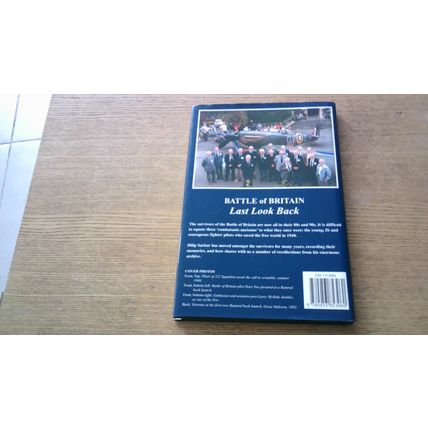 Battle of Britain: Last Look Back. Dilip Sarkar (Hardback) 2002