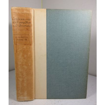 Confessions of a Young Man and Avowals Vol. 9 IX George Moore 1923 Hardcover