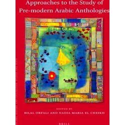 Islamic History And Civilization Approaches To The Study Of Pre-Modern Arabic -