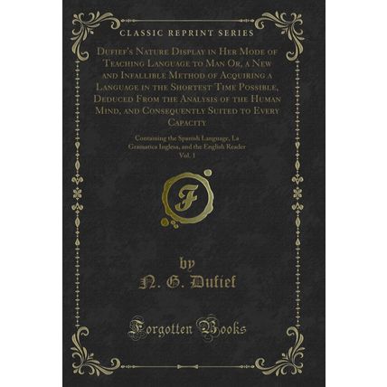 Dufief's Nature Display in Her Mode of Teaching Language to Man Or, a New and