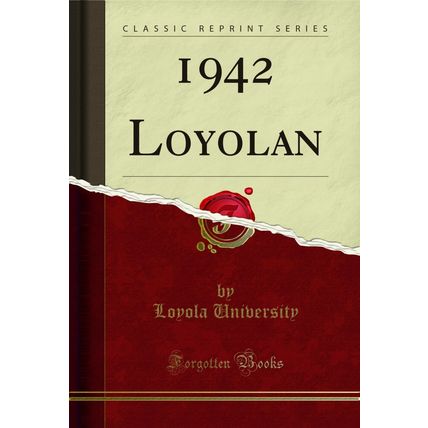 1942 Loyolan (Classic Reprint)