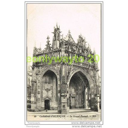 CATHEDRALE D'ALENCON, LE GRANDE PORTAIL, ORNE, FRANCE, 1920s