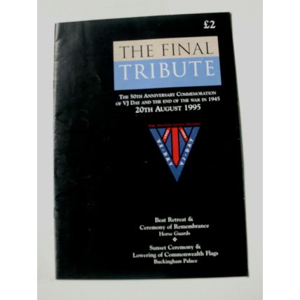 VJ Day The Final Tribute Programme & Songsheet.