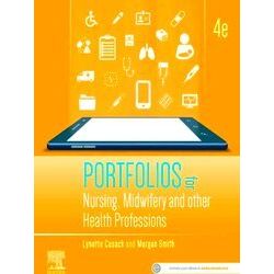 Portfolios For Nursing, Midwifery And Other Health Professions