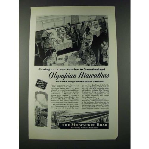 1947 Milwaukee Road Railroad Ad - Olympian Hiawathas