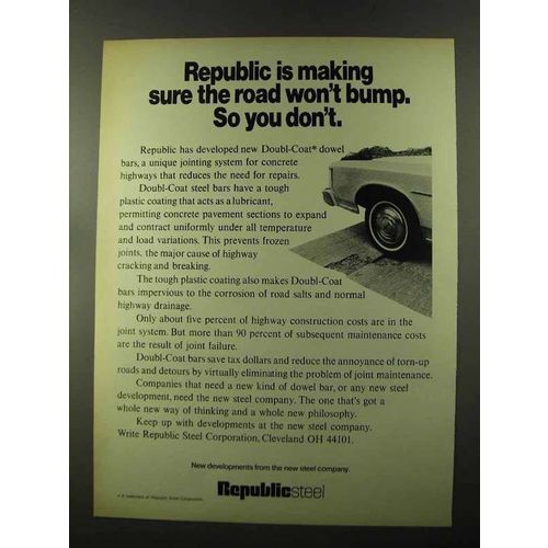 1973 Republic Steel Ad - The Road Won't Bump