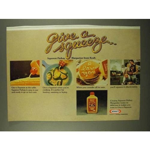 1975 Kraft Squeeze Parkay Margarine Ad - Give a Squeeze