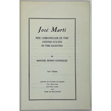 Epic Chronicler of the United States, Jose Marti