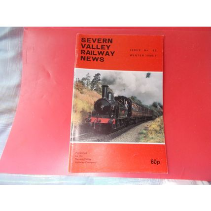 SEVERN VALLEY / ISSUE 82 / WINTER 1986 / (19/01) FREE POSTAGE U K