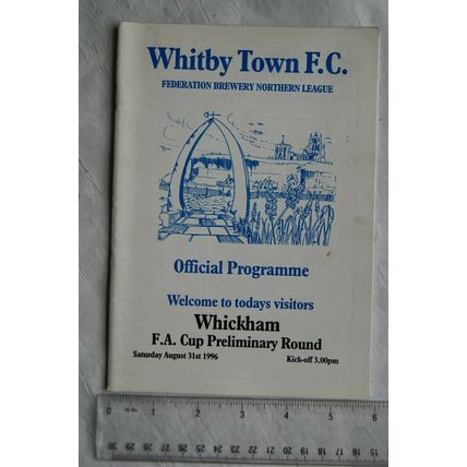 1996 programme Whitby Town FC v. Whickham, FA Cup Preliminary