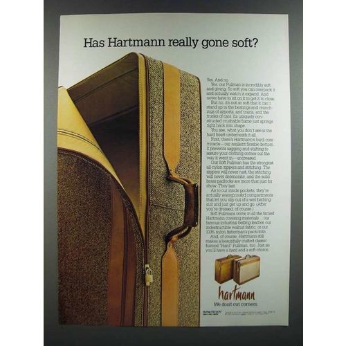 1986 Hartmann Soft Pullman Suitcase Ad - Has Hartmann Really Gone Soft?