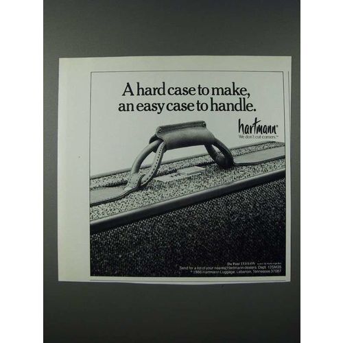 1986 Hartmann Luggage Ad - A Hard Case to Make, An Easy Case to Handle
