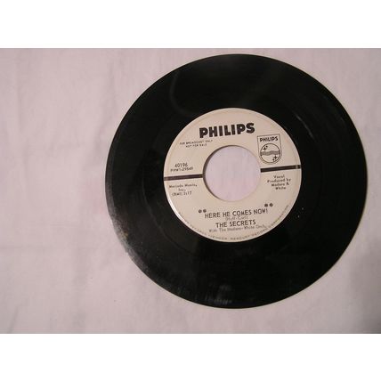 The Secrets Promo 45-HERE HE COMES NOW!/DONNIE