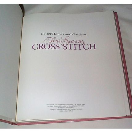 1990 Better Homes And Gardens - - Four Seasons Cross-Stitch - - Hardcover Book