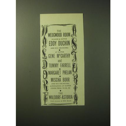 1948 The Waldorf-Astoria Wedgwood Room Ad - Eddy Duchin