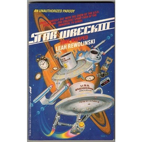 STAR WRECK 3 ' TIME WARPED ' parody book