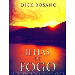 As Cronicas Da Sicilia Ilhas De Fogo