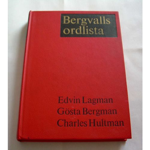 Bergvalls ordlista 1966 av Edvin Lagerman, Gösta Bergman, Charles Hultman