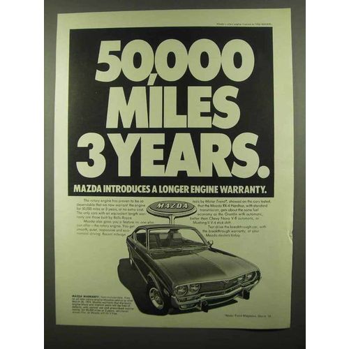 1974 Mazda RX-4 Hardtop Ad - 50,000 Miles 3 Years