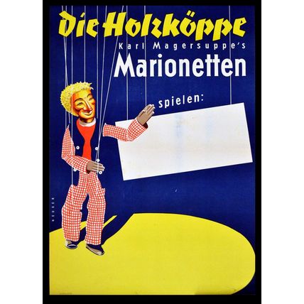 DIE HOLZKOPPE 1956 Karl Magersuppe Marionette NEUSER GERMAN POSTER