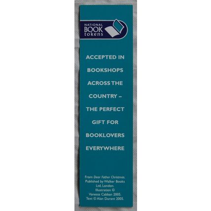 2005 bookmark - National Book Tokens - Dear Father Christmas