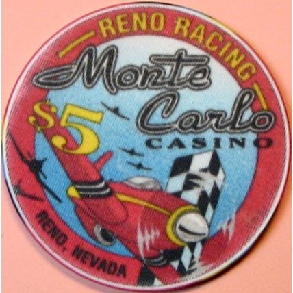 Monte Carlo. $5 Casino Chip. Reno, NV. Reno Racing. Q82.