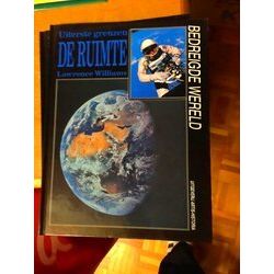 Bedreigde Wereld: Uiterste Grenzen De Ruimte - Lawrence Williams En Alan Collins