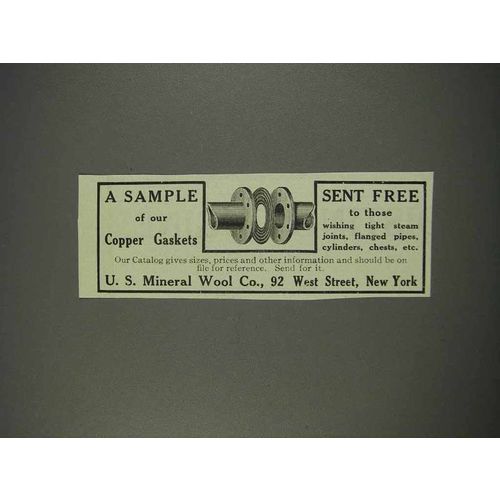 1910 U.S. Mineral Wool Co. Ad - Copper Gaskets