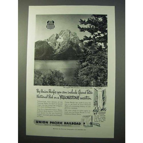 1952 Union Pacific Railroad Ad - Grand Teton Park