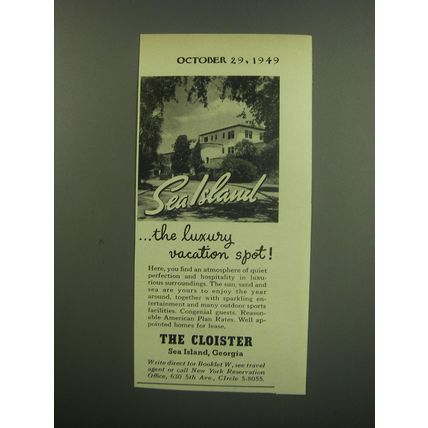 1949 The Cloister Resort Ad - Sea Island ..the luxury vacation spot
