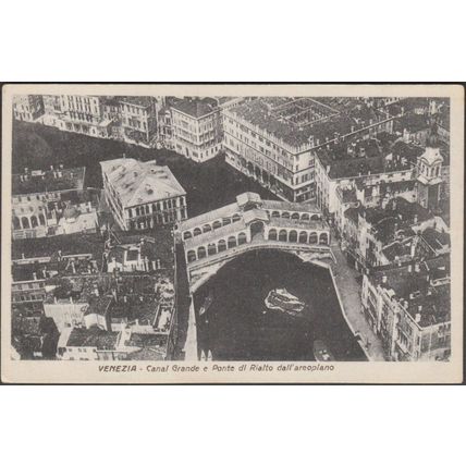 Canal Grande e Ponte di Rialto dall'Areoplano, Venezia, c.1930 - GB Cartolina