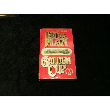 The Golden Cup by Belva Plain