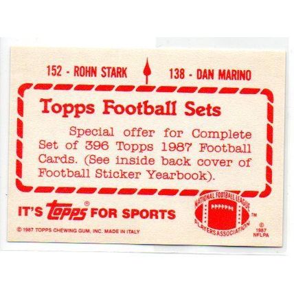 1987 Topps Football Stickers Dan Marino - Sticker # 138 & R. Stark Sticker # 152