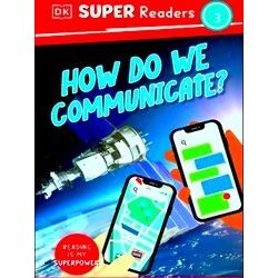 Dorling Kindersley Super Readers Dorling Kindersley Super Readers Level 3 How Do