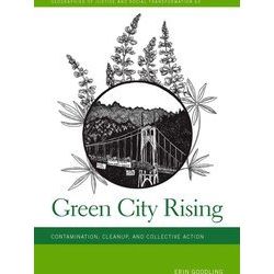 Geographies of Justice and Social Transformation Series: Green City Rising